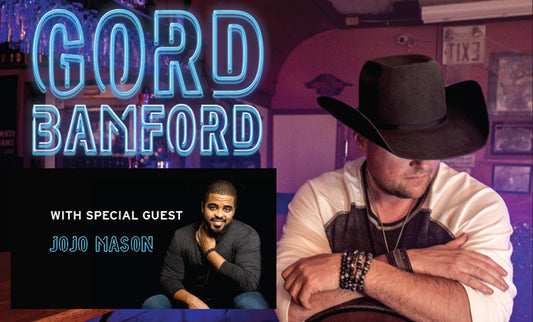 Gord Bamford Announces Honkytonks & Dive Bar Tour w/ Special Guest JoJo Mason. 04.24.2018